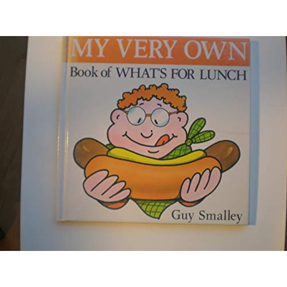 Pre-Owned Book of Whats for Lunch (My Very Own) (Hardcover) 0929793056 9780929793054
