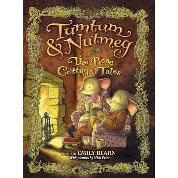 Pre-Owned The Tumtum & Nutmeg: The Rose Cottage Tales (Hardcover) 0316085995 9780316085991