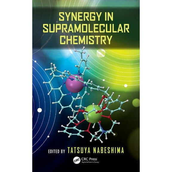 Synergy in Supramolecular Chemistry, (Hardcover)