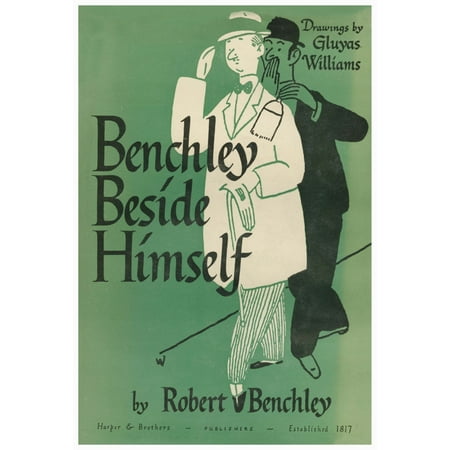 Book cover for Benchley Beside Himself by Robert Benchley with drawings by Gluyas Williams  Gluyas Williams was an American cartoonist notable for his contributions to The New Yorker and other major