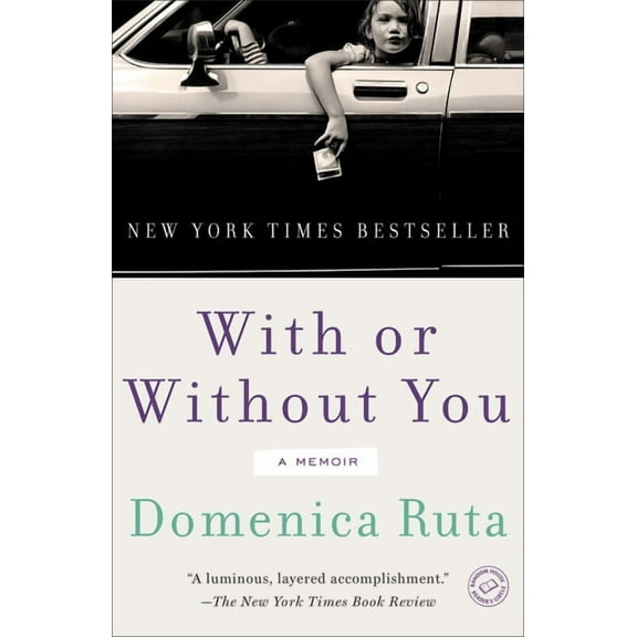 With or Without You : A Memoir (Paperback)