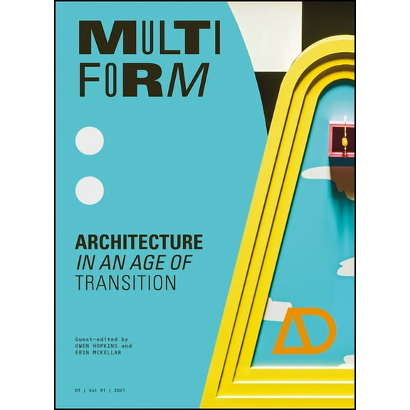 Architectural Design: Multiform: Architecture in an Age of Transition (Paperback)
