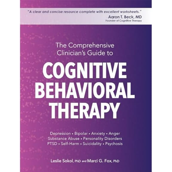 Pre-Owned The Comprehensive Clinician's Guide to Cognitive Behavioral Therapy (Paperback) 1683732553 9781683732556