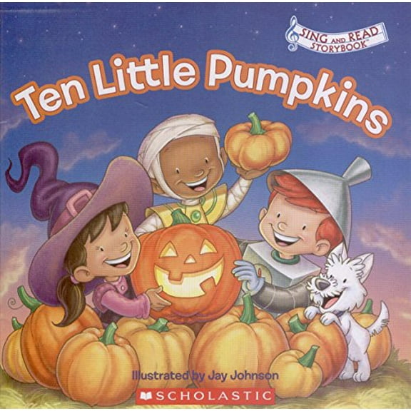 Pre-Owned Sing and Read Storybooks: Ten Little Pumpkins (Hardcover) 0545468620 9780545468626