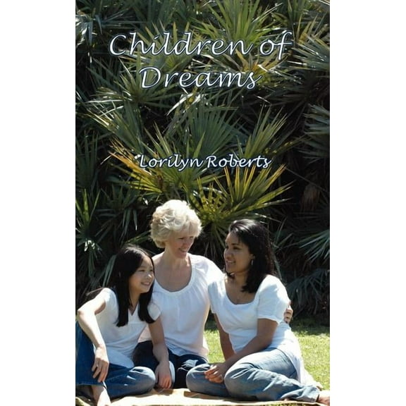 Children of Dreams, (Hardcover)