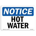 thumbnail image 1 of SignMission OS-NS-A-1218-L-13526 12 x 18 in. OSHA Notice Sign - Hot Water, 1 of 1
