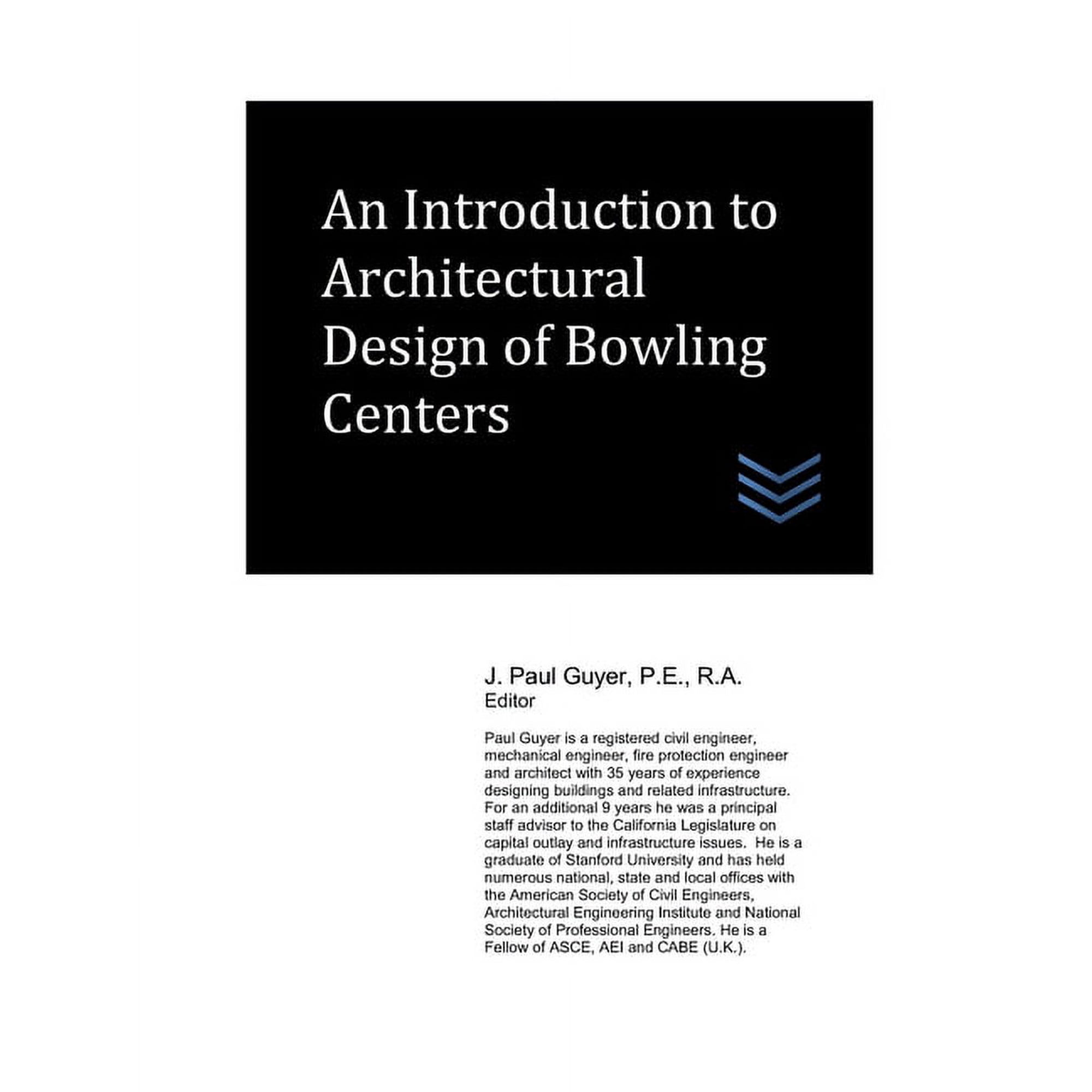 Architecture: An Introduction to Architectural Design of Bowling Centers (Paperback)