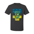 thumbnail image 2 of Wild Bobby, Not Only Am I Perfect I'm Ukrainian Too! Men's Graphic T-Shirt, Charcoal, Small, 2 of 4