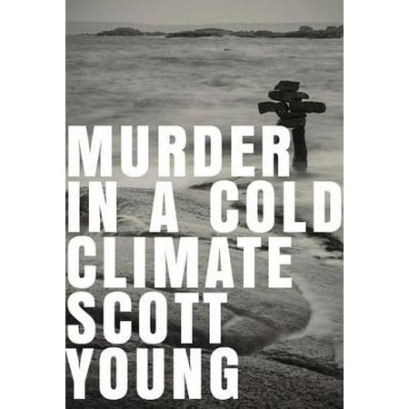 Murder In A Cold Climate - eBook (Best Building Material For Cold Climate)