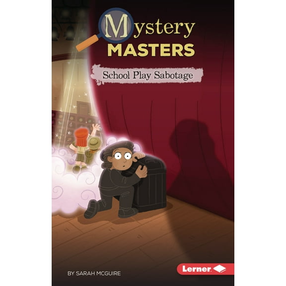 Mystery Masters (Phonics Fun -- Chapter  School Play Sabotage, (Paperback)