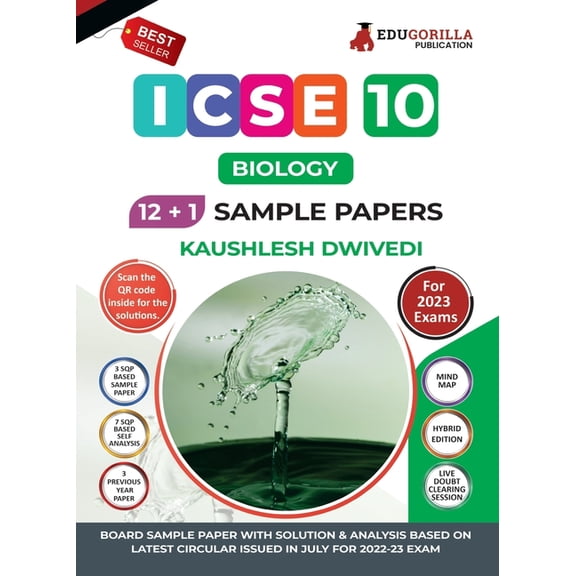 ICSE Class X - Biology Sample Paper Book 12  1 Sample Paper According to the latest syllabus prescribed by CISCE, (Paperback)