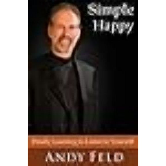 Simple Happy: Finally Learning to Listen to Yourself (Paperback)