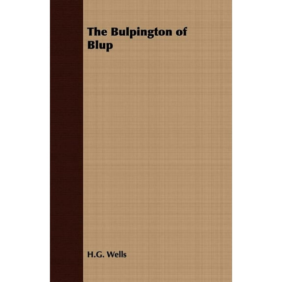 The Bulpington of Blup, (Paperback)