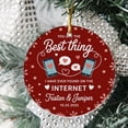 thumbnail image 2 of Dating Match Ceramic Christmas Ornament 2025, You are The Thing I Have Found On Internet Ceramic Christmas Ornament, 2 of 5