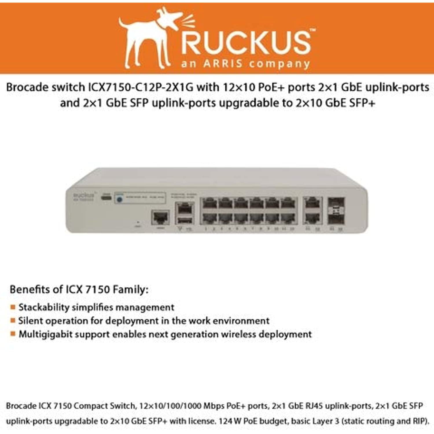 Ruckus Brocade ICX 7150 Compact Switch (ICX7150-C12P-2X1G