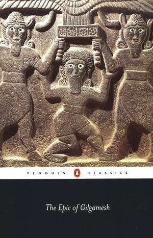 The Epic of Gilgamesh : An English Verison with an Introduction