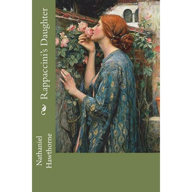 Rappaccini's Daughter
