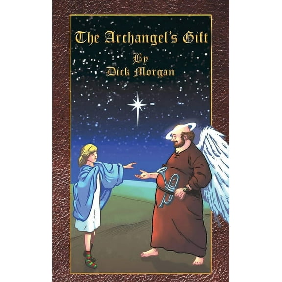 The Archangel's Gift, (Hardcover)
