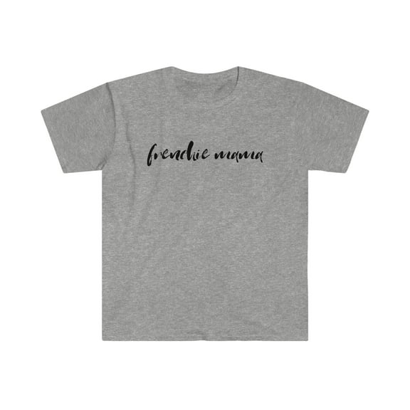 Frenchie Mama Dog Mom Shirt, Gifts, Tshirt, T-shirt Tee