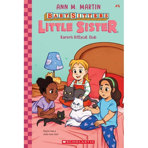 Baby-Sitters Little Sister Karen's Kittycat Club (Baby-Sitters Little Sister #4): Volume 4, (Hardcover)
