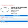 thumbnail image 2 of Fuel Pump Tank Seal - Compatible with 2006 - 2010 Kia Optima 2007 2008 2009, 2 of 2