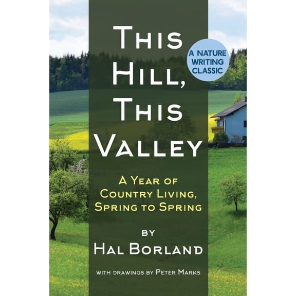 This Hill, This Valley: A Memoir (American Land Classics), (Paperback)