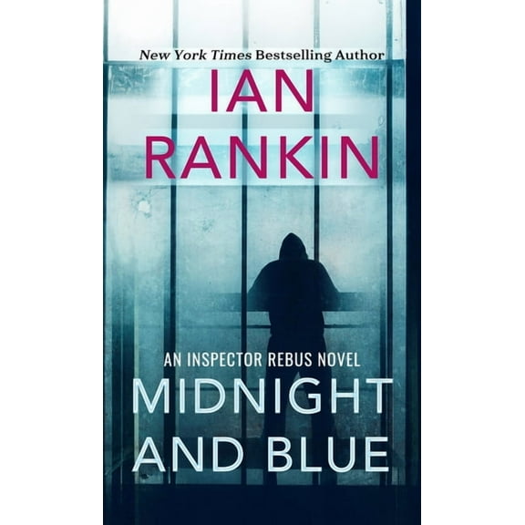 Inspector Rebus Novel Midnight and Blue, Book 25, (Hardcover)