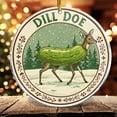 thumbnail image 3 of Dill Doe 3 - Funny Deer Adult Humor Inappropriate Pickle Women - Christmas Ornaments - Christmas Decorations - 4 in Acrylic - Funny Gag Gifts - White Elephant - Stocking Stuffers A1, 3 of 5