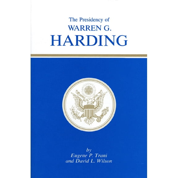 American Presidency Presidency of Warren G. Harding, (Hardcover)