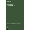 thumbnail image 1 of Tourismus: Einführung in Das Räumlich-zeitliche System (Lehr- Und Handbücher Zu Tourismus, Verkehr Und Freizeit) (German Edition) (Lehr- Und Handbucher Zu Tourismus, Verkehr Und Freizeit), 1 of 4