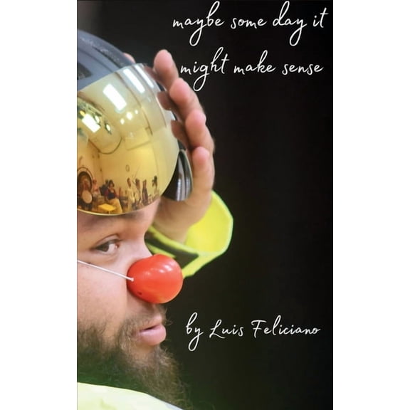 maybe some day it might make sense, (Paperback)