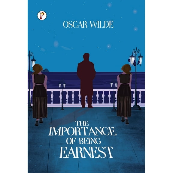 The Importance of Being Earnest, (Hardcover)