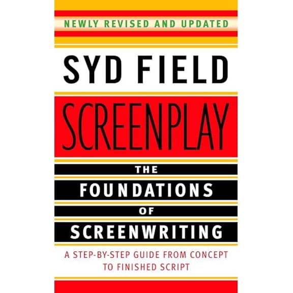 Pre-Owned Screenplay: The Foundations of Screenwriting (Paperback) 0385339038 9780385339032