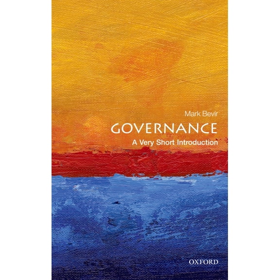 Very Short Introductions Governance: A Very Short Introduction, (Paperback)