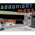 thumbnail image 1 of Goodnight Mars, une Parodie de la Science-Fiction, 1 of 2