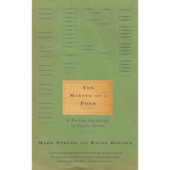 Pre-Owned The Making of a Poem (Paperback) 0393321789 9780393321784