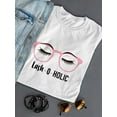 thumbnail image 3 of Cool And Cute Eyelashes "Lash-O-Holic" Quote Women White T-Shirt, Female XX-Large, 3 of 4