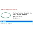 thumbnail image 2 of Fuel Pump Tank Seal - Compatible with 2002 - 2005 Ford Thunderbird 2003 2004, 2 of 2