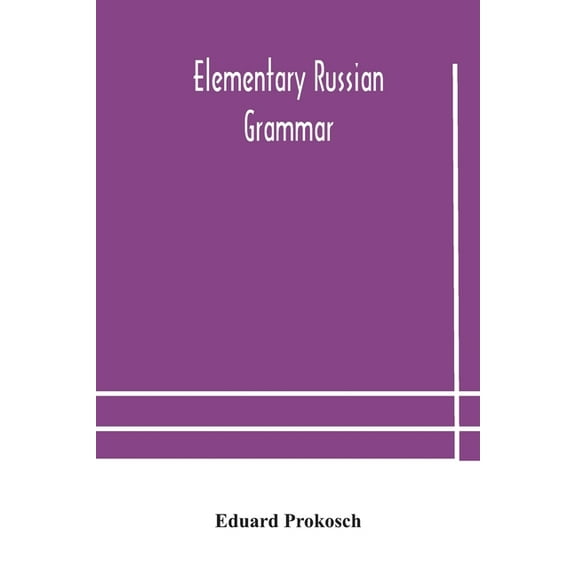 Elementary Russian Grammar, (Paperback)