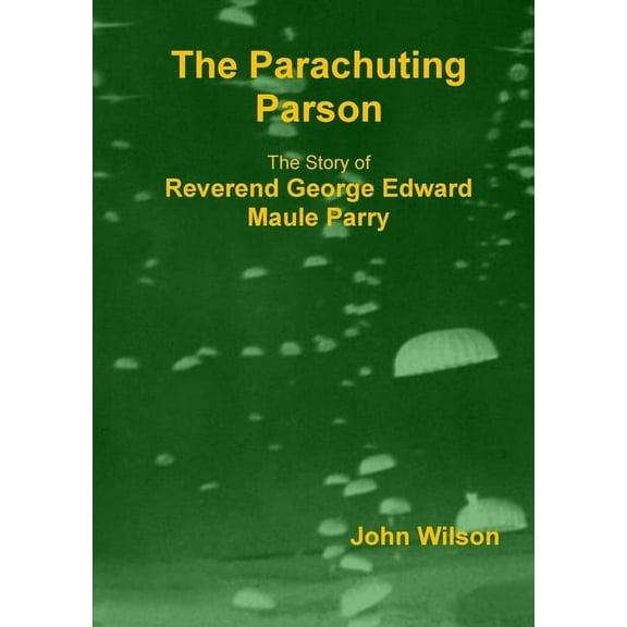 The Parachuting Parson (Paperback)