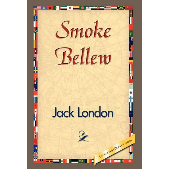 Smoke Bellew (Hardcover)