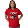 thumbnail image 4 of Funny Spaced Out Astronaut Joke Men's Graphic T Shirt Tees Brisco Brands S, 4 of 6