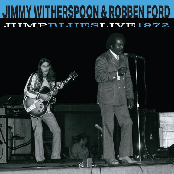 Witherspoon,Jimmy / Ford,Robben - Jump Blues Live 1972 - Music & Performance - CD