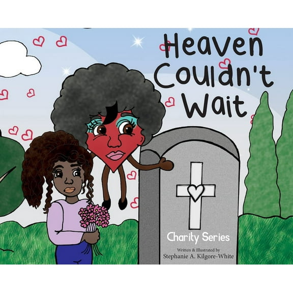 Heaven Couldn't Wait, (Hardcover)