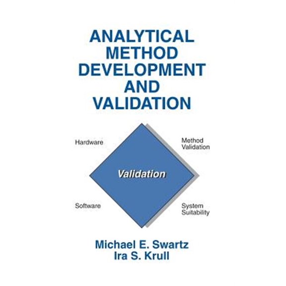 Pre-Owned Analytical Method Development and Validation, (Paperback)