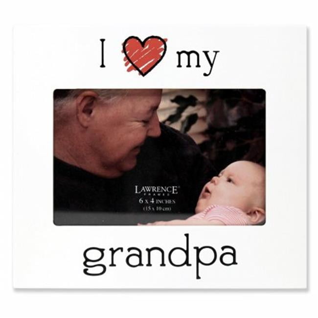 Lawrence Frames 550364 I Love My Grandpa Picture Frame White 0 67 In