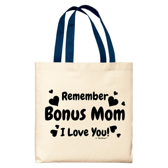 ThisWear Adoptive Mom Gifts for Women Remember Bonus Mom I Love You Navy Handle Canvas Tote Bag