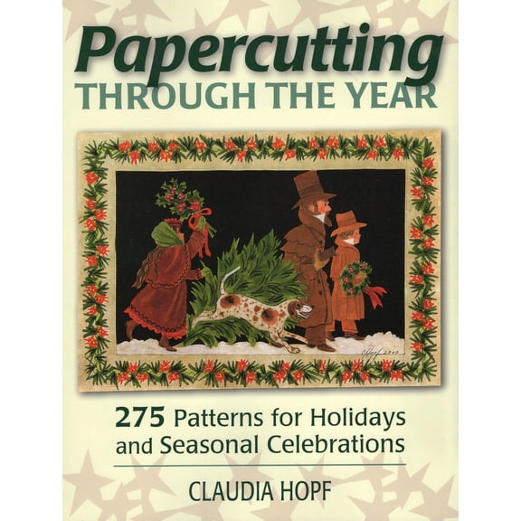 Pre-Owned Papercutting Through the Year (Paperback) 0811710696 9780811710695