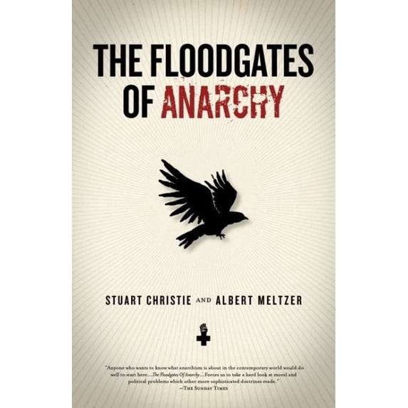 Pre-Owned Floodgates of Anarchy (Paperback) 1604861053 9781604861051