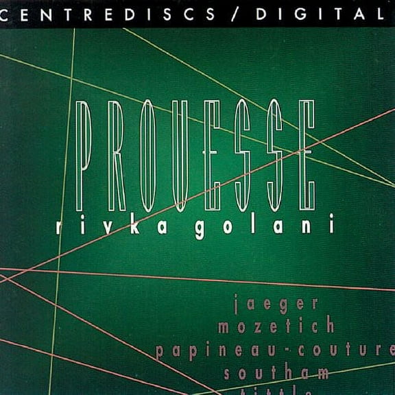 Rivka Golani - Prouesse - Music & Performance - CD